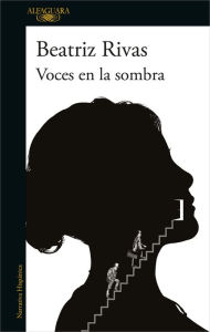 Title: Voces en la sombra, Author: Beatriz Rivas