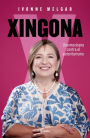 Xingona: Una mexicana contra el autoritarismo