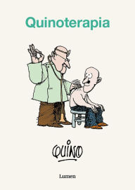 Title: Quinoterapia / Quinotherapy, Author: Quino