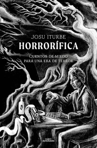 Horrorífica: Cuentos de miedo para una era de terror