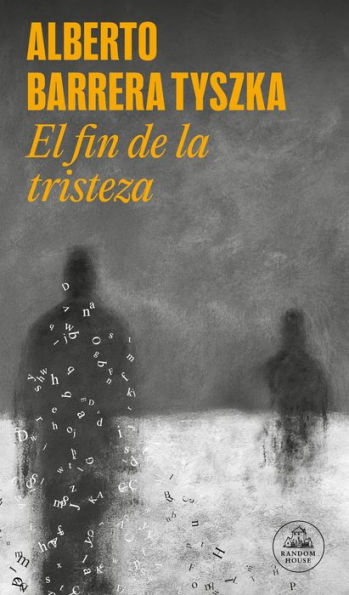 El fin de la tristeza / The End of Sadness