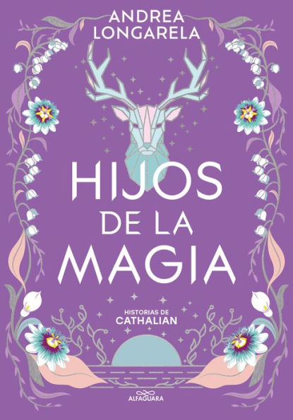 Hijos de la magia / Children of Magic