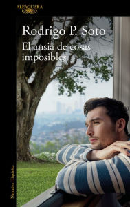 Free ebook downloading El ansia de cosas imposibles / The Yearning for Impossible Things