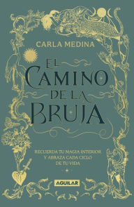 Title: El camino de la bruja / The Witch's Plan, Author: CARLA MEDINA