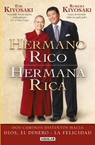 Title: Hermano rico. Hermana rica (Padre Rico), Author: Robert T. Kiyosaki