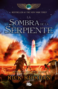 Title: La sombra de la serpiente / The Serpent's Shadow, Author: Rick Riordan