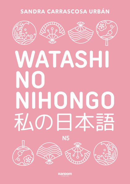 Watashi No Nihongo / My Japanese