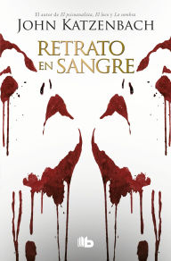 Title: Retrato en sangre, Author: John Katzenbach