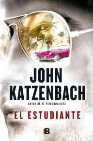 Title: El estudiante, Author: John Katzenbach