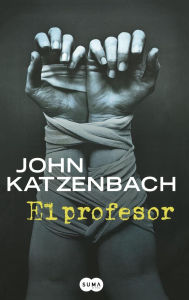 Title: El profesor, Author: John Katzenbach