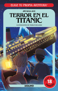 Title: Terror en el titanic / Terror on the Titanic, Author: Jim Wallace