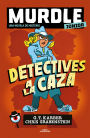 Detectives a la caza / Sleuths on the Loose