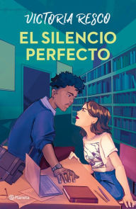 Title: El silencio perfecto, Author: Victoria Resco