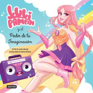 Title: Luli Pampín y el poder de la imaginación, Author: Luli Pamp n