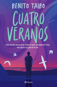 Free audio books in spanish to download Cuatro veranos ePub CHM RTF in English 9786073906326 by Benito Taibo