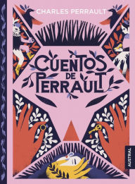 Title: Cuentos de Perrault / Perrault's Short Stories, Author: Charles Perrault