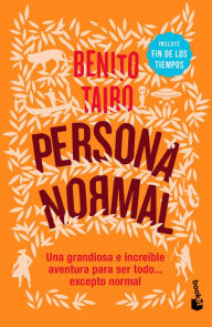 Title: Persona normal / Normal person, Author: Benito Taibo