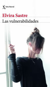 Free ebook share download Las vulnerabilidades by Elvira Sastre FB2 RTF English version 9786073910149