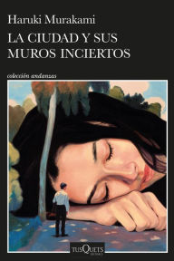 Free books to download to ipad La ciudad y sus muros inciertos (Edición mexicana) (English Edition) by Haruki Murakami  9786073911467