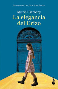 Title: La elegancia del erizo / The Elegance of the Hedgehog (Spanish Edition), Author: Muriel Barbery