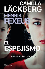 Title: El espejismo (Edición mexicana), Author: Camilla Läckberg