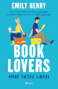 Title: Book Lovers (Edición mexicana): Amor entre libros, Author: Emily Henry