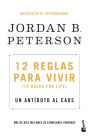 12 reglas para vivir (Español neutro): Un antídoto al caos