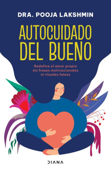 Autocuidado del bueno / Real Self-Care