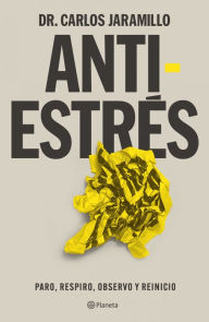 Title: Antiestrés / Anti-Stress, Author: Carlos Jaramillo