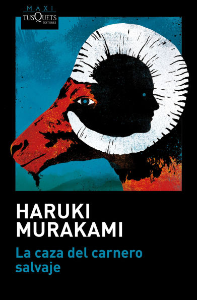La caza del carnero salvaje (Novela) / A Wild Sheep Chase (A Novel)
