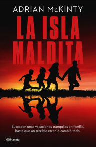 Title: La isla maldita (Edición mexicana), Author: Adrian McKinty