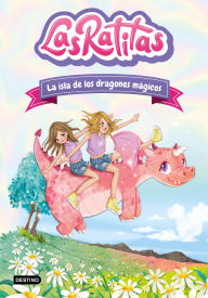 Title: Las Ratitas 11. La isla de los dragones mágicos / The Ratitas 11: The Island of Magic Dragons, Author: Las Ratitas