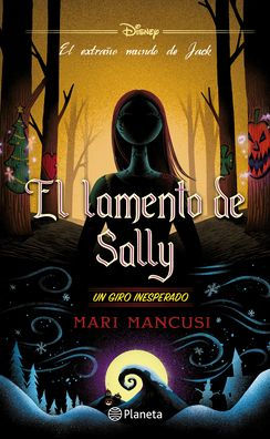 El Lamento de Sally: Un Giro Inesperado / Sally's Lament (El Extraï¿½o Mundo de Jack)