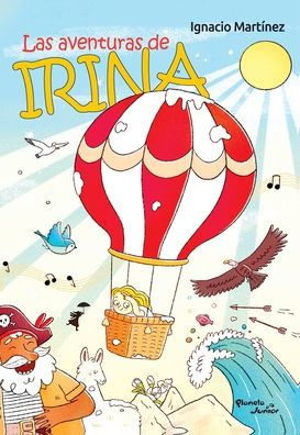 Las aventuras de Irina / Irina's Adventures