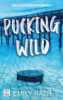 Pucking Wild: Una atracción indomable / Pucking Wild: A Reverse Age Gap Hockey Romance (Jacksonville Rays 2)
