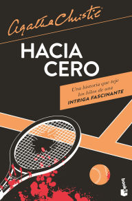 Free audio books downloads for kindle Hacia cero (Novela policiaca y de misterio) / Towards Zero (A Mystery and Detective Novel) 9786073921688 MOBI by Agatha Christie