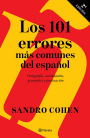 Los 101 errores más comunes del español / The 101 Most Common Mistakes in Spanish