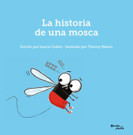 Title: La historia de una mosca / / The Story of a Fly, Author: Laurie Cohen