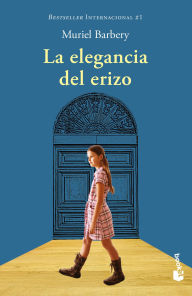 Best ebooks 2016 download La elegancia del erizo (Spanish Edition) iBook DJVU ePub by Muriel Barbery, Isabel González-Gallarza English version 9786073925723