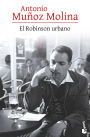 El Robinson urbano (Crónica) / The Urban Robinson (Chronicles)