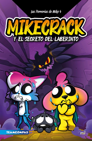 Las Perrerías de Mike 4. El secreto del laberinto / Mike's Shenanigans 4: The Secret of the Labyrinth