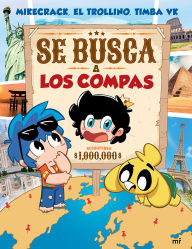 Title: Se busca a Los Compas / Wanted: The Compas, Author: Los Compas