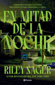 Title: En mitad de la noche: Novela negra / Middle of the Night: Noir, Author: Riley Sager