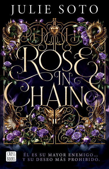 Rose in Chains (The Evermore Trilogy 1)