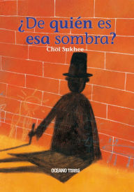 Title: ï¿½De quiï¿½n es esa sombra?, Author: Choi Sukhee