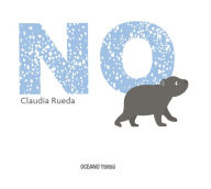 Title: No, Author: Claudia Rueda