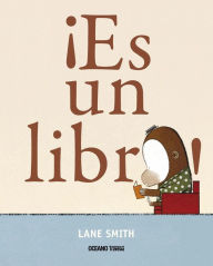 Title: ï¿½Es un libro!, Author: Lane Smith