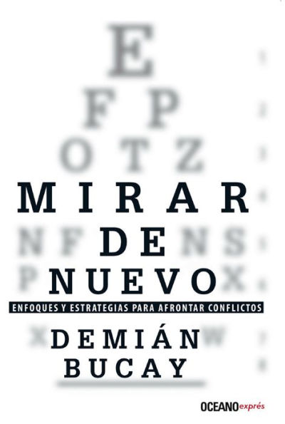 Mirar de nuevo : Enfoques y estrategias para afrontar conflictos