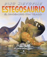 Title: Estegosaurio, Author: Gary Jeffrey