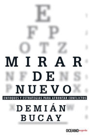 Title: Mirar de nuevo, Author: Demiïn Bucay
